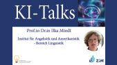 thumbnail of medium KI Talks Prof.in Dr.in Ilka Mindt