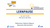 thumbnail of medium lernPause 09. Juni 2026: Film ab in der Kita